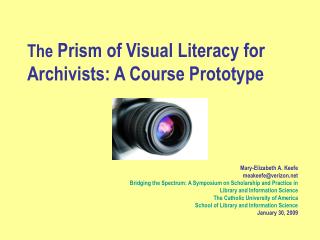 The Prism of Visual Literacy for Archivists: A Course Prototype