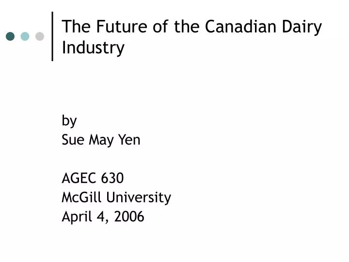 the future of the canadian dairy industry