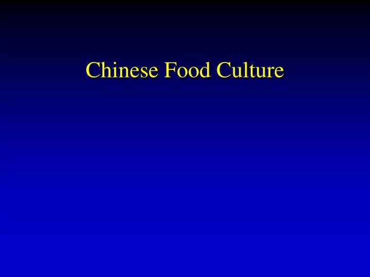 chinese food culture