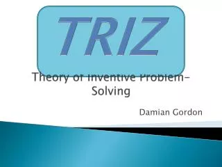 Theory of Inventive Problem-Solving