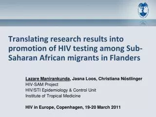 Translating research results into promotion of HIV testing among Sub-Saharan African migrants in Flanders