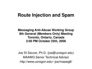 Route Injection and Spam