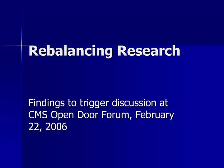 rebalancing research