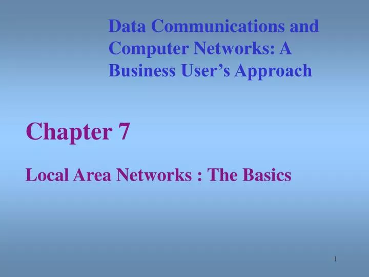 chapter 7 local area networks the basics