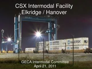 CSX Intermodal Facility Elkridge / Hanover