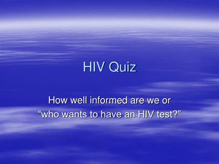hiv quiz
