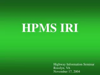 HPMS IRI