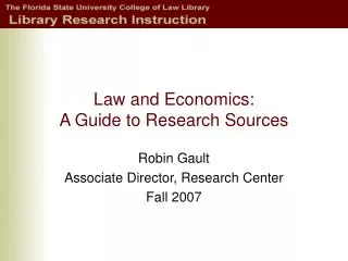 Law and Economics: A Guide to Research Sources