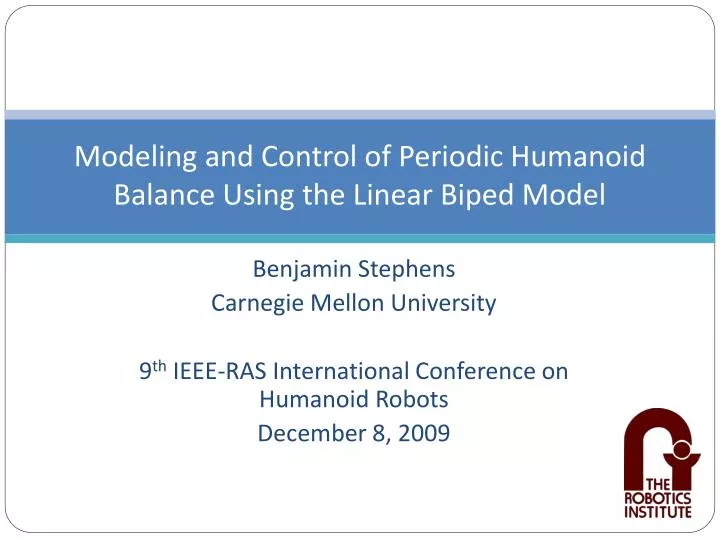 modeling and control of periodic humanoid balance using the linear biped model