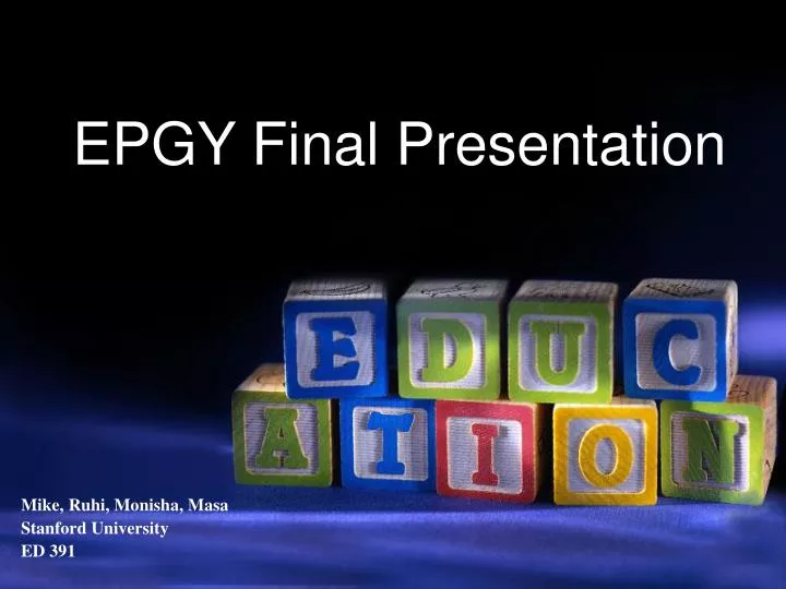 epgy final presentation