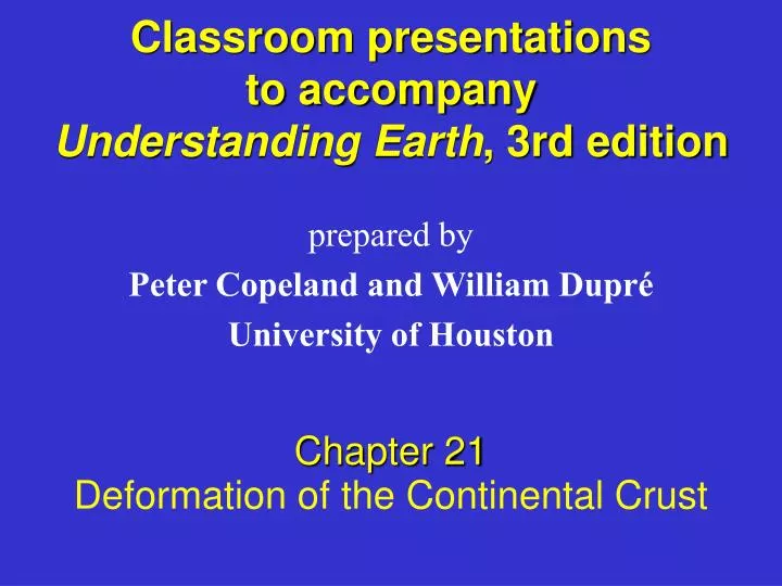 classroom presentations to accompany understanding earth 3rd edition