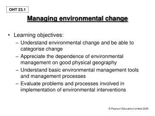 Managing environmental change