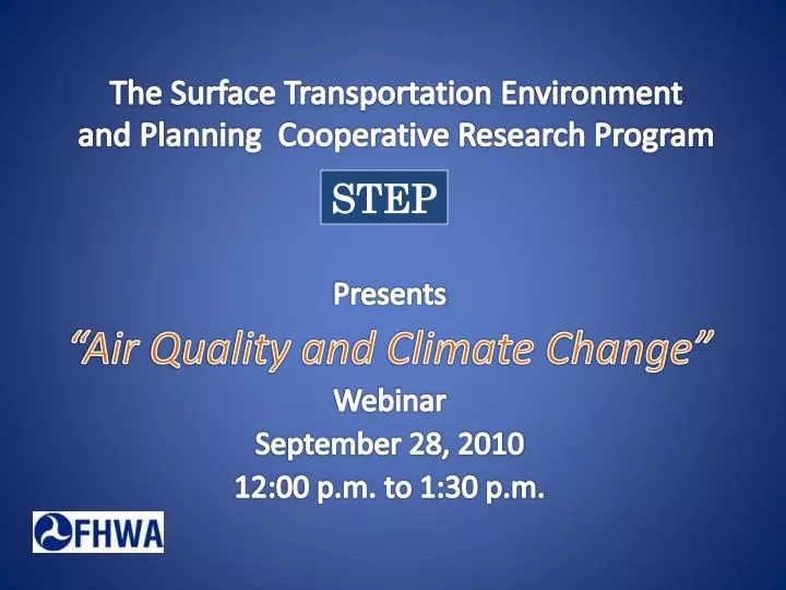 the surface transportation environment and planning cooperative research program