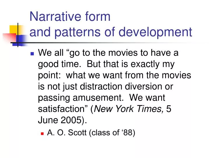 narrative form and patterns of development