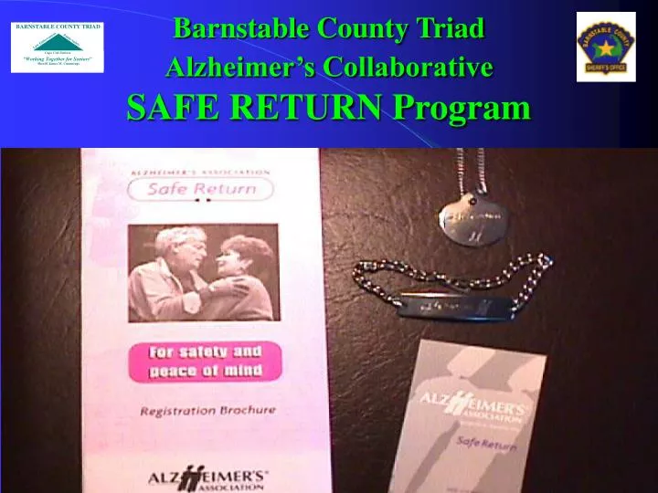 barnstable county triad alzheimer s collaborative safe return program