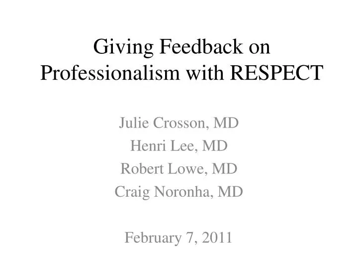 giving feedback on professionalism with respect