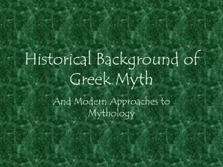 Historical Background of Greek Myth