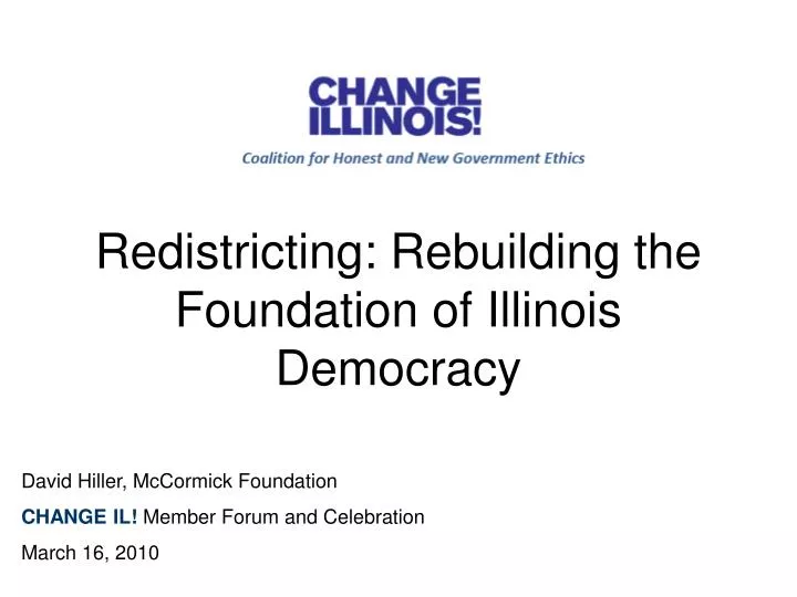 redistricting rebuilding the foundation of illinois democracy