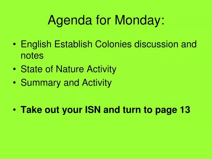 agenda for monday