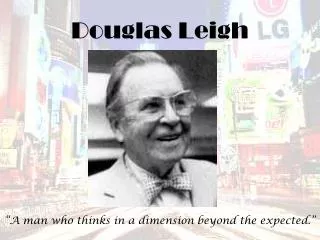 Douglas Leigh