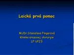 Laick á prvá pomoc - slide 1