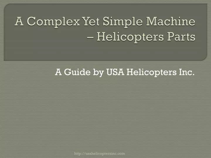 a complex yet simple machine helicopters parts