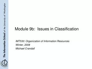 Module 9b: Issues in Classification