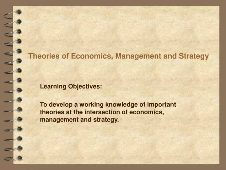 theories of economics management and strategy