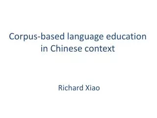 Corpus-based language education in Chinese context