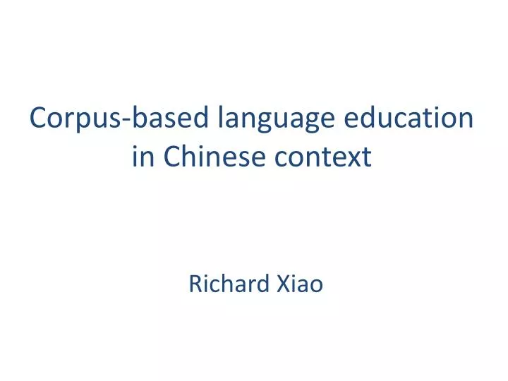 corpus based language education in chinese context