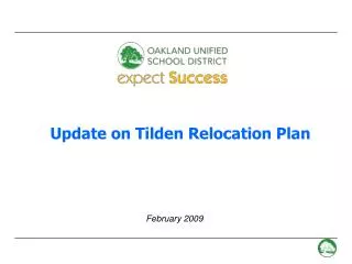 Update on Tilden Relocation Plan
