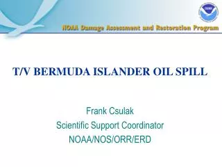 T/V BERMUDA ISLANDER OIL SPILL