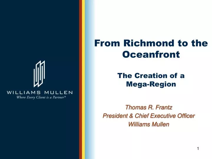 from richmond to the oceanfront the creation of a mega region