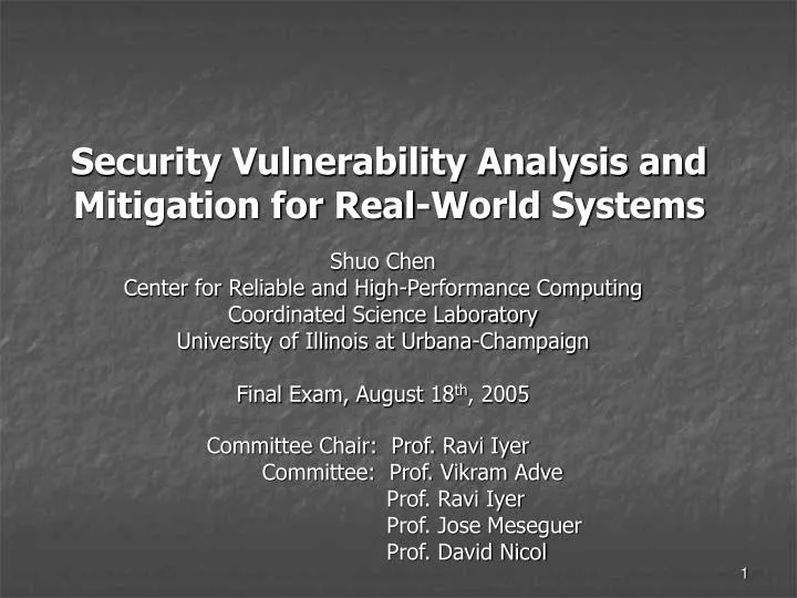 security vulnerability analysis and mitigation for real world systems