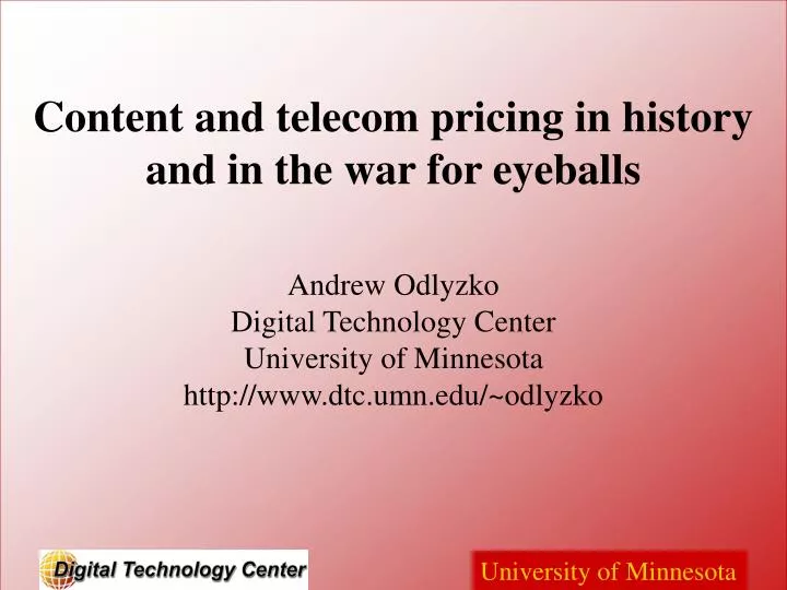 content and telecom pricing in history and in the war for eyeballs