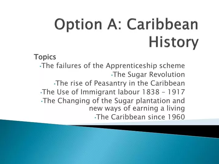 option a caribbean history