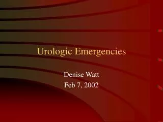 Urologic Emergencies