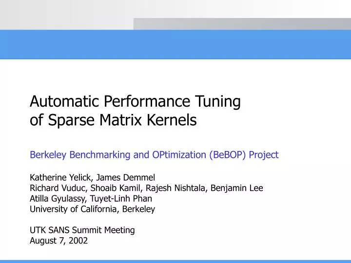 automatic performance tuning of sparse matrix kernels