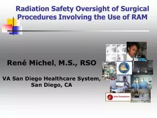 Radiation Safety Oversight of Surgical Procedures Involving the Use of RAM