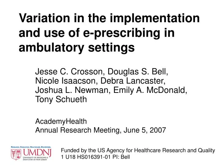 variation in the implementation and use of e prescribing in ambulatory settings
