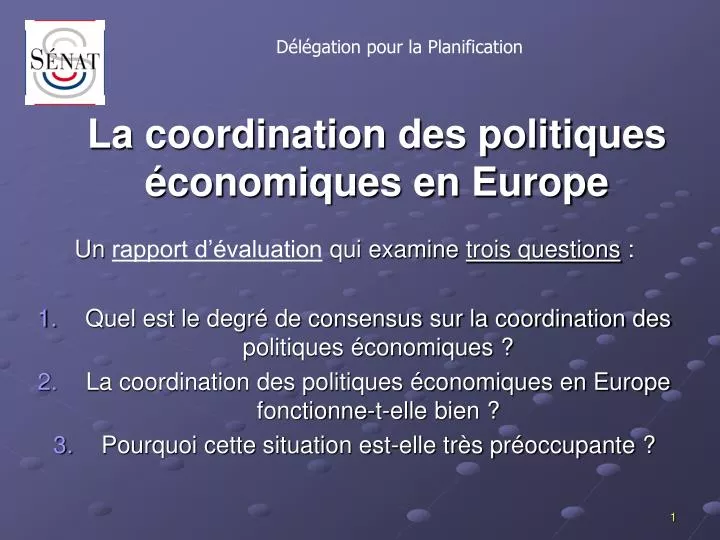 la coordination des politiques conomiques en europe