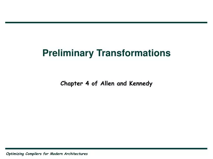 preliminary transformations