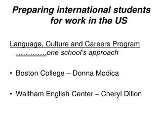 Preparing international students for work in the US
