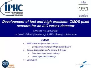 Outline MIMOSA26 design and test results Comparison normal and high resistivity EPI Sensor design plan for the coming 2