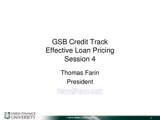 GSB Credit Track Effective Loan Pricing Session 4