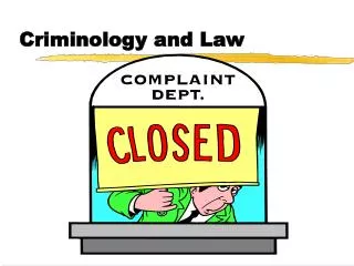 Criminology and Law