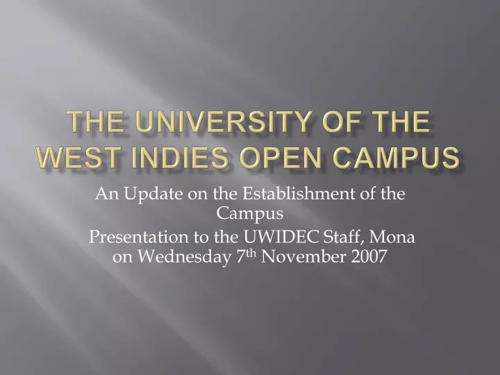 the university of the west indies open campus