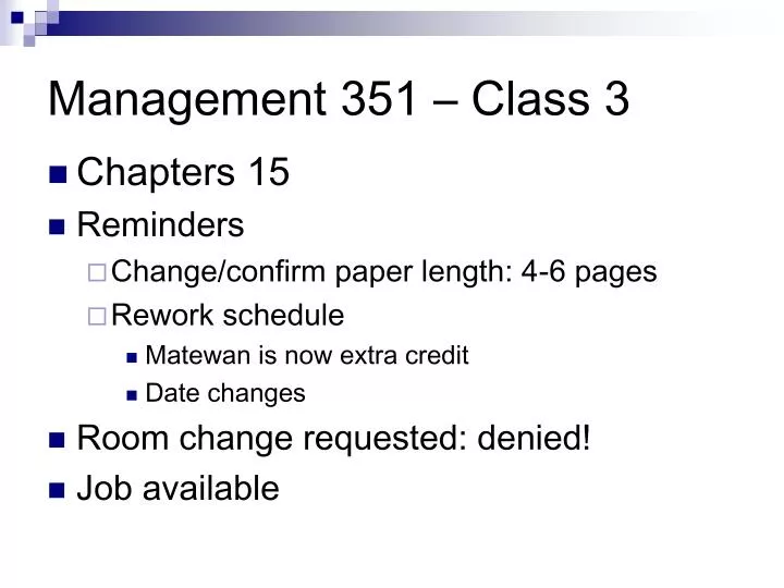 management 351 class 3