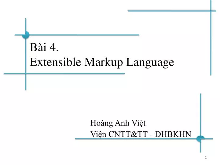 b i 4 extensible markup language