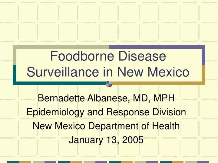 foodborne disease surveillance in new mexico